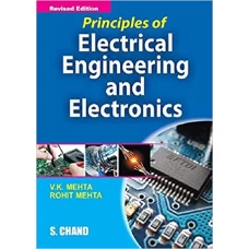 Principles Of Electrical Engineering And Electronics by V.K. Mehta